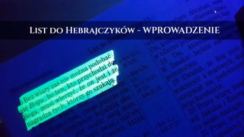 List do Hebrajczyków - studium biblijne, rozważania